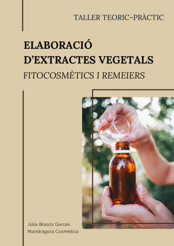Taller elaboració d'extractes fitocosmètics i remeiers - Imagen 3